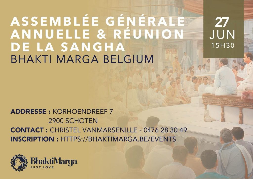 Assemblée Générale Annuelle & Réunion de la Sangha Bhakti Marga Belgium